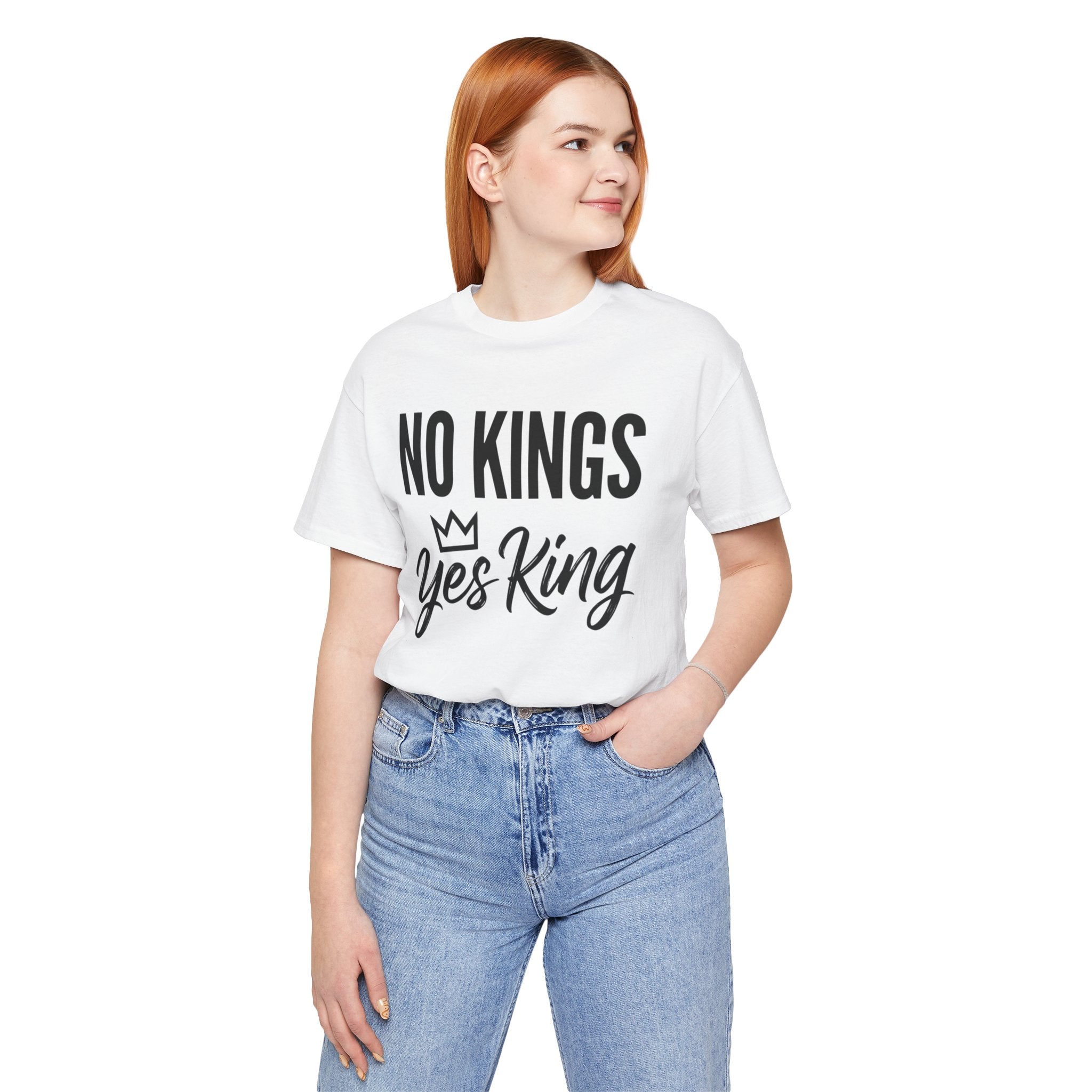 No Kings Yes King T-Shirt – Empowering Crown Graphic Tee